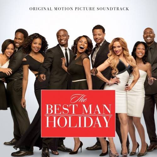 The-Best-Man-Holiday-Soundtrack-e1380299932471